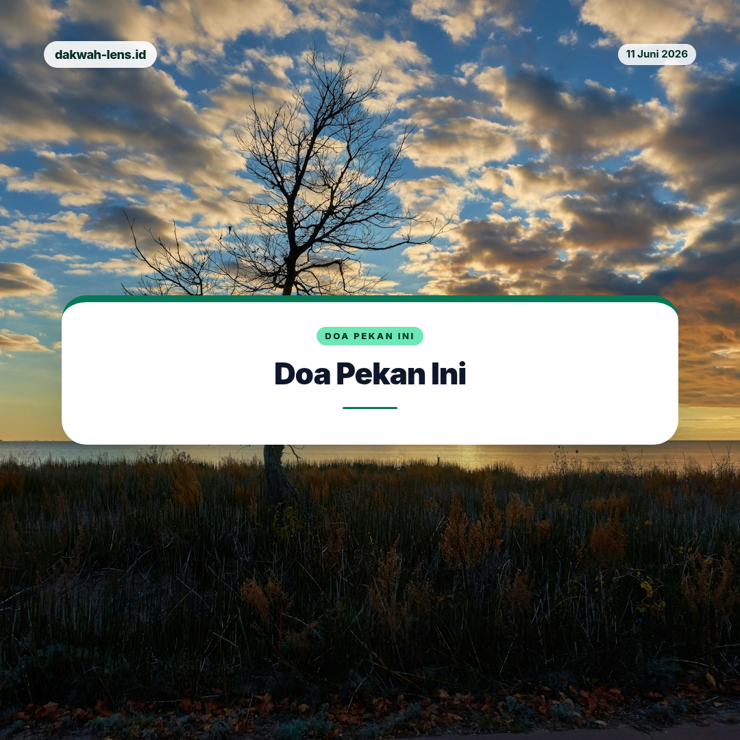 Doa Pekan Ini — Lingkungan & Bencana