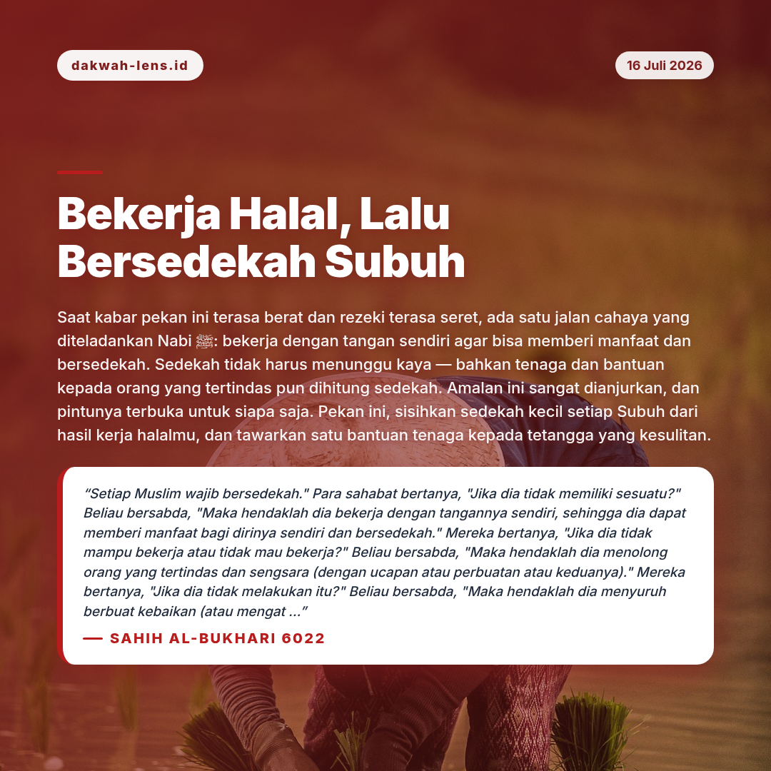 Ajakan Sunnah — Pekerja & Pertanian Rakyat